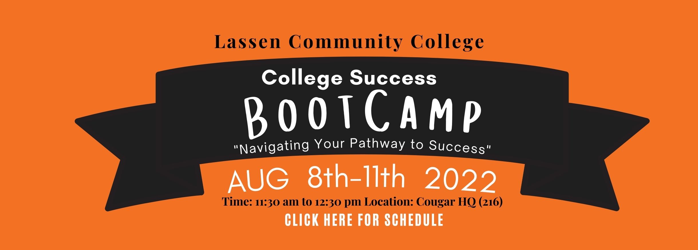College Success Boot Camp Aug. 8-11, 2022