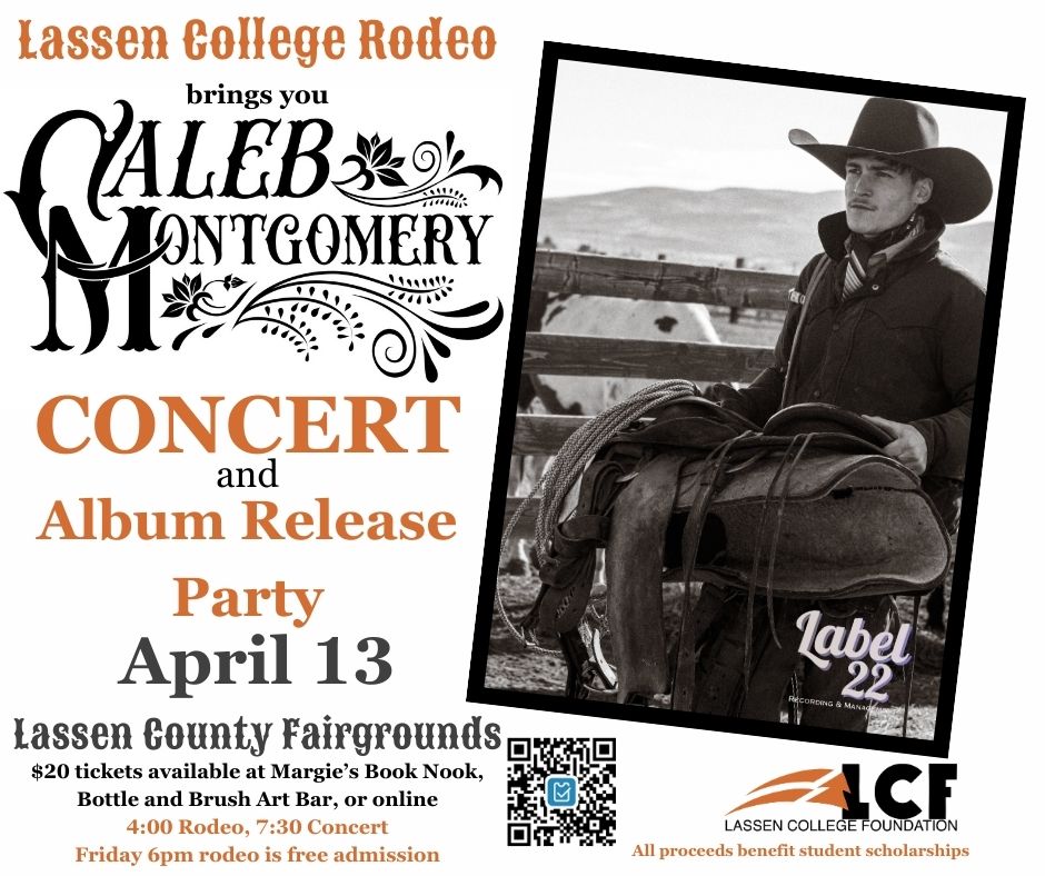 Lassen College Rodeo brings you Caleb Montgomery Concert April 13, 2024