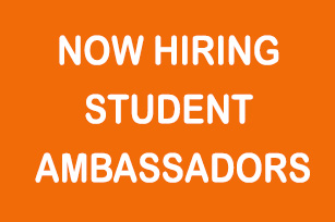 Now Hiring Student Ambassadors for Spring!